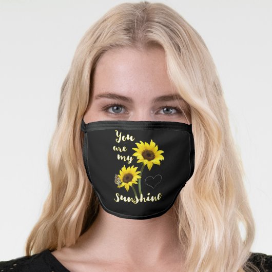 You Are my Sunshine Face Mask (Worn Her)