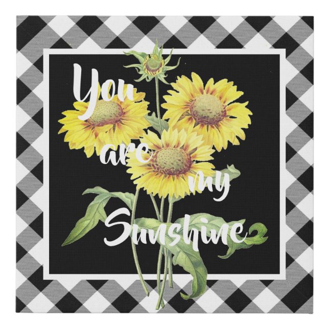 You are my sunshine faux canvas print (Front)