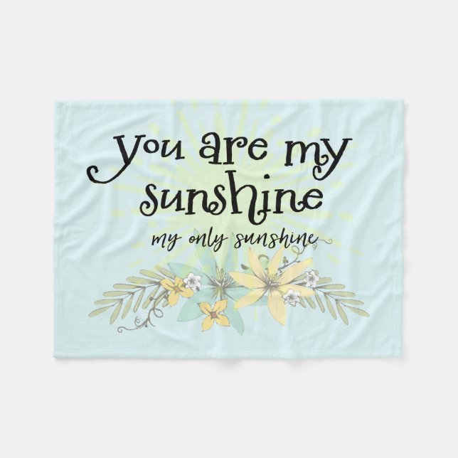 You are My Sunshine Fleece Blanket (Front (Horizontal))