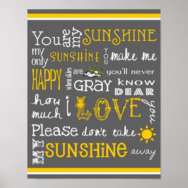You Are My Sunshine - Gray - Poster (Front)