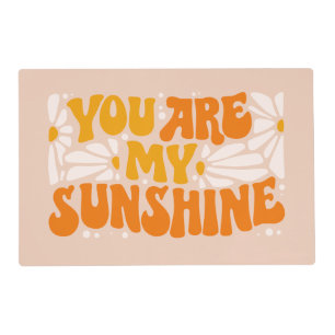 You Are My Sunshine Groovy Graphic Placemat