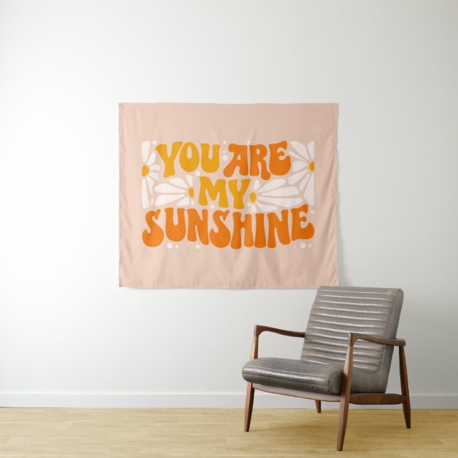 You Are My Sunshine Groovy Graphic Tapestry (In Situ (Horizontal))