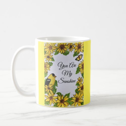 You Are My Sunshine Happy Bird Sunflowers Coffee Mug