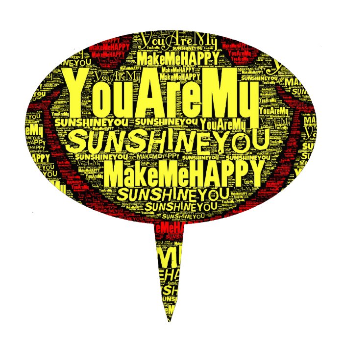 You Are My Sunshine Happy Cake Topper