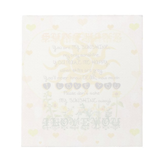 You Are My Sunshine Hearts Notepad (Front)