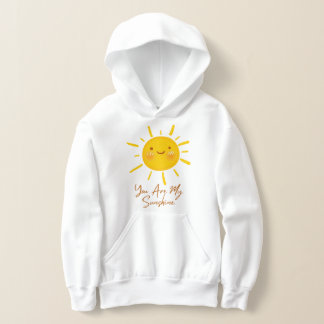 You are my sunshine hoodie