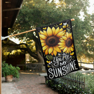 You Are My Sunshine House Flag