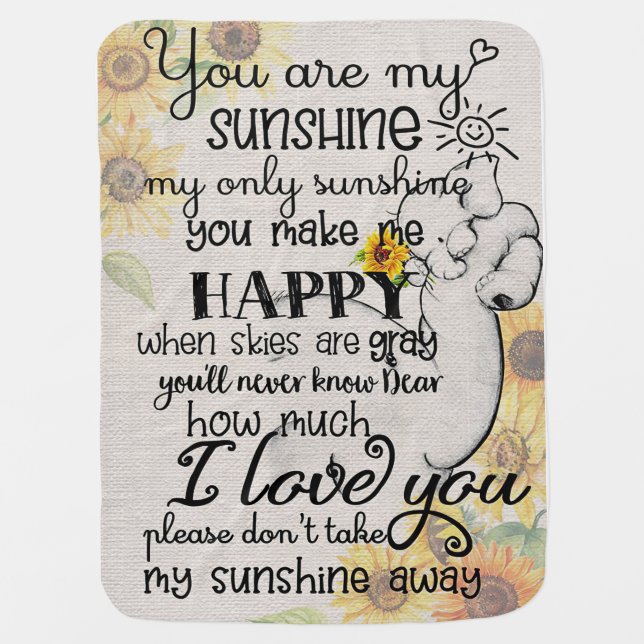 You Are My Sunshine I Love You Baby Blanket (Front)