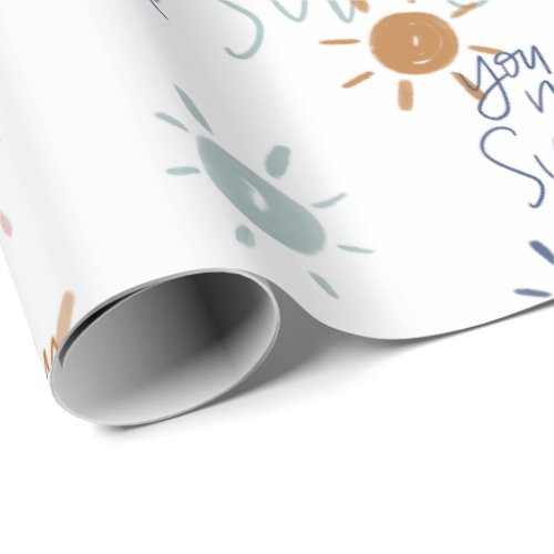 You Are My Sunshine in Earth Tones Wrapping Paper