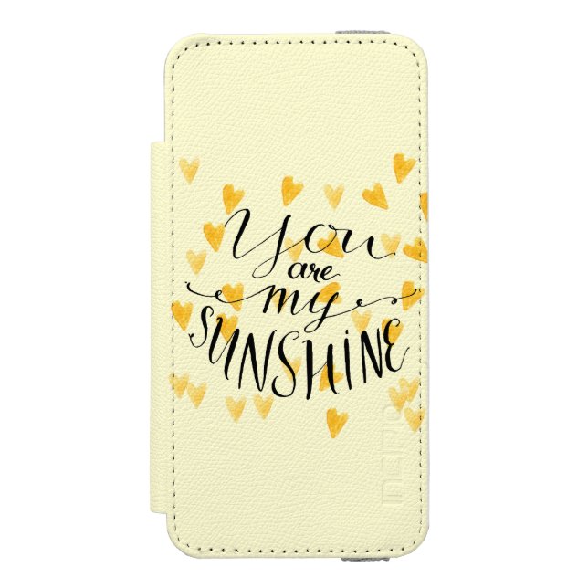 You Are My Sunshine Incipio iPhone Wallet Case (Folio Front)