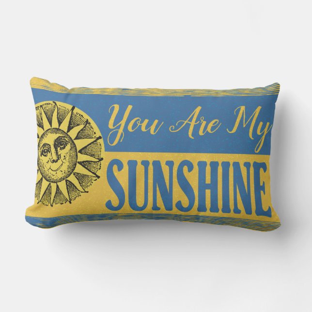 You Are My Sunshine Inspirational Quote Lumbar Pillow (Front)
