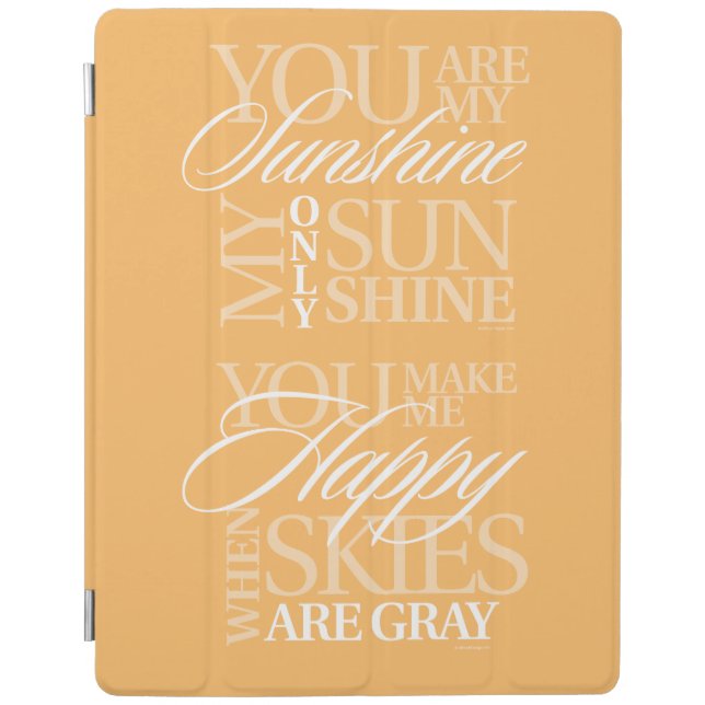 You Are My Sunshine iPad Smart Cover (Front)
