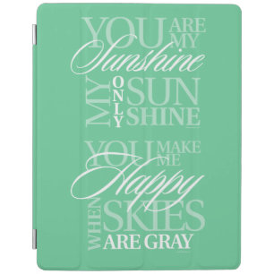 You Are My Sunshine iPad Smart Cover