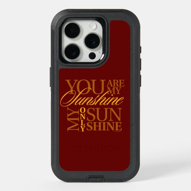 You Are My Sunshine iPhone 15 Pro Case (Back)