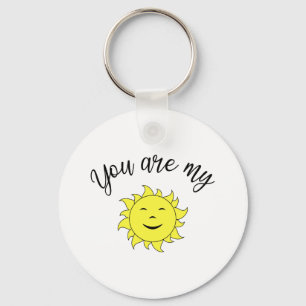 You are my sunshine keychain