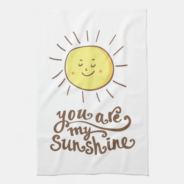 You Are My Sunshine Kitchen Towel (Vertical)