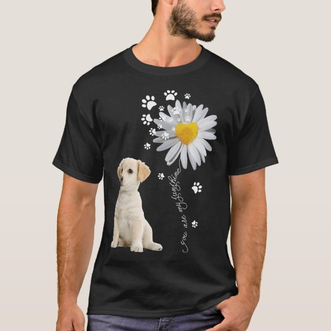 You Are My Sunshine Labrador Retriever T-Shirt (Front)