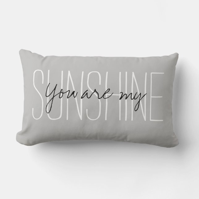 You are my Sunshine Lumbar Pillow (Front)