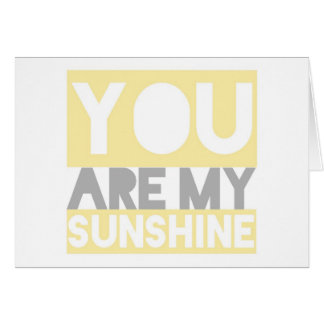 You Are My Sunshine lyrics card