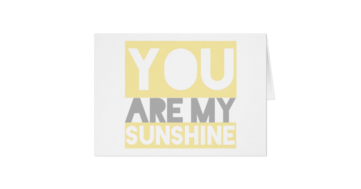 You Are My Sunshine lyrics card