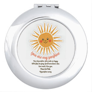 You are my sunshine lyrics compact mirror