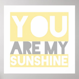 You Are My Sunshine lyrics poster