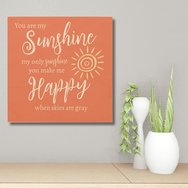 You Are My Sunshine Lyrics Sun Peach Orange Wood Wall Art (You Are My Sunshine You Make Me Happy wood wall art in peach with yellow sun to brighten up her day!)