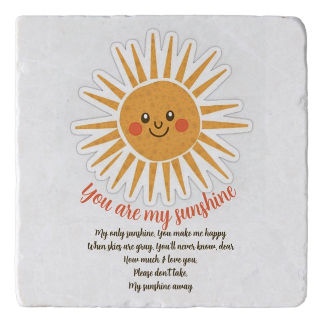 You are my sunshine lyrics  trivet (Front)