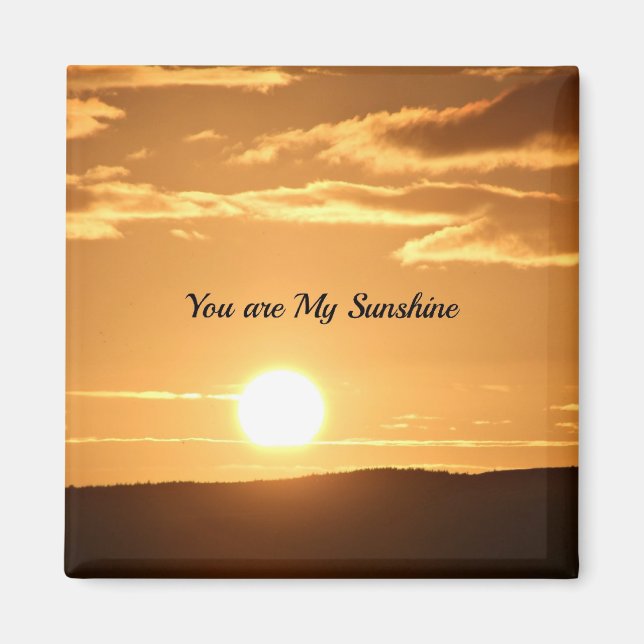 You are My Sunshine Magnet (Front)