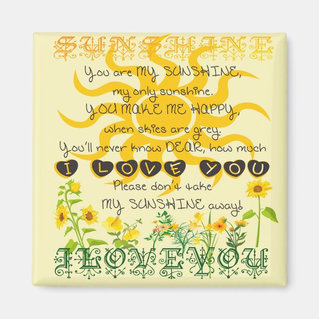 You are my sunshine. magnet (Front)