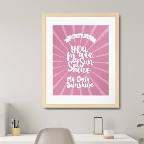 You are My Sunshine Make My Only Sunshine Framed Art