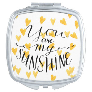 You Are My Sunshine Makeup Mirror
