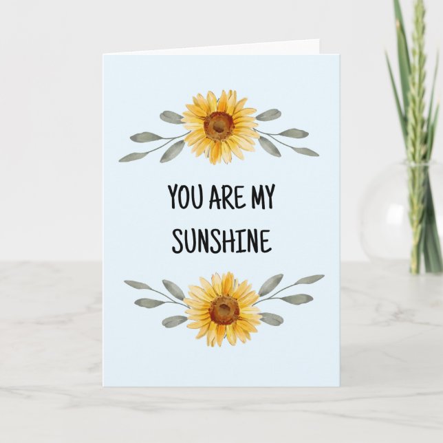 You are my sunshine Mom Happy Mothers Day Card (Front)