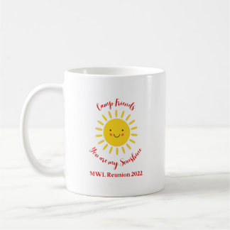 You are my Sunshine Mug