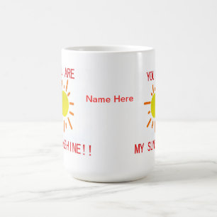 You are my sunshine mug