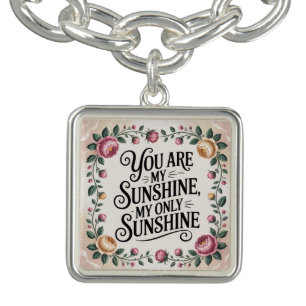 You Are My Sunshine, My Only Sunshine Bracelet