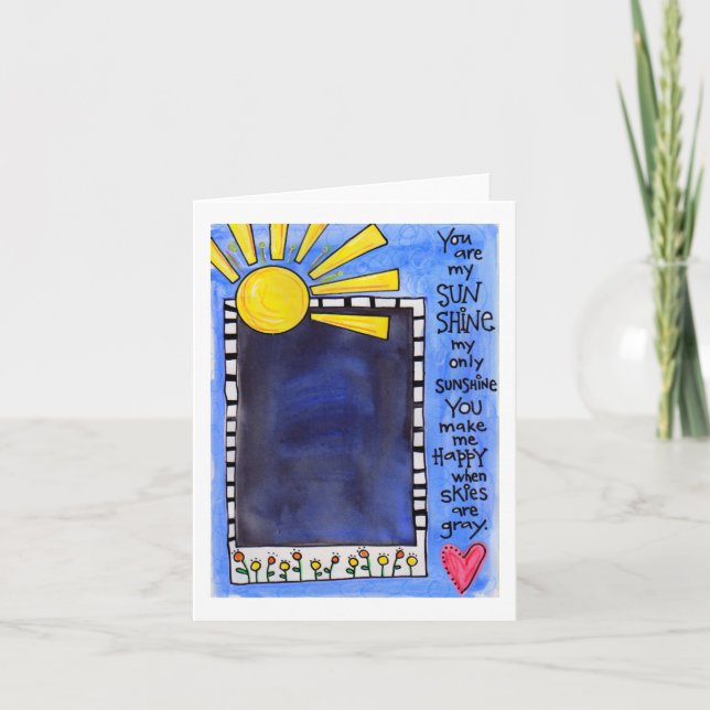 You are my Sunshine  notecard (Front)