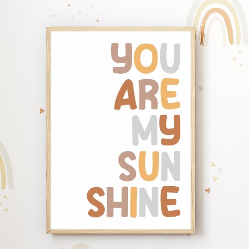 You are my Sunshine Nursery Poster Kids Room Decor