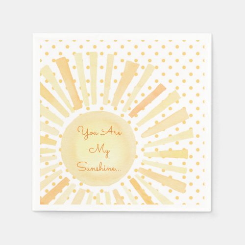 You Are My Sunshine Orange Yellow White Watercolor Napkins