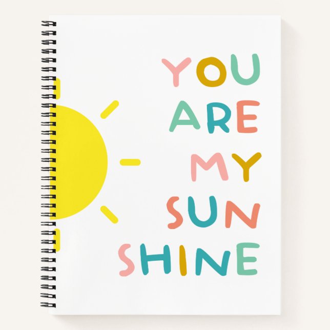 You Are My Sunshine Pastels Notebook (Front)