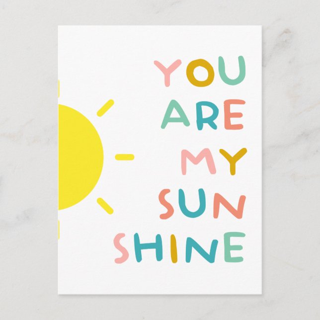 You Are My Sunshine Pastels Postcard (Front)