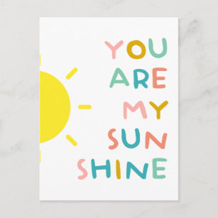 You Are My Sunshine Pastels Postcard