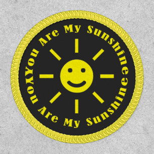 You Are My Sunshine Patch
