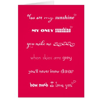 You Are My Sunshine Personalized Love Hearts Card by iSmiledYou at Zazzle