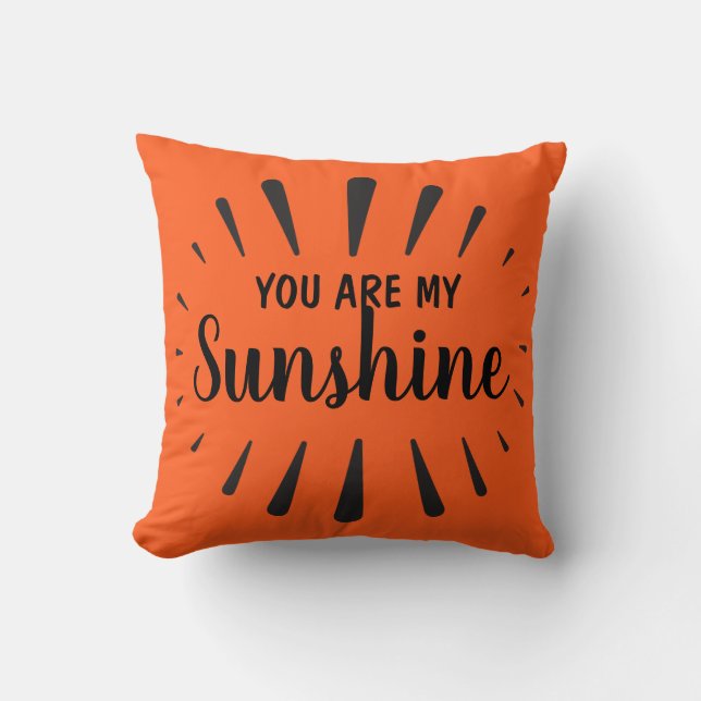 You are my Sunshine Personalized Throw Pillow (Front)