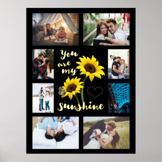 You are my Sunshine Photo Poster