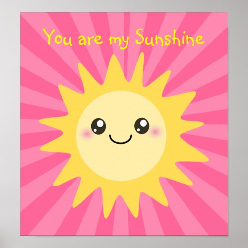 You are my sunshine pink poster