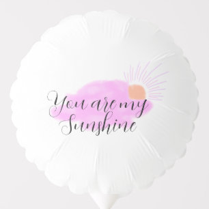 you are my sunshine pink purple sun rays clouds balloon