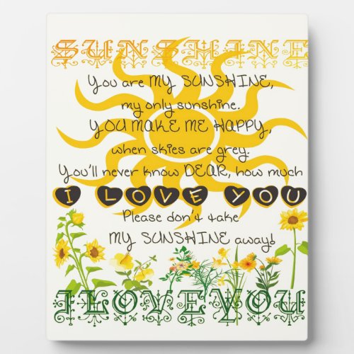 You are my Sunshine Plaque