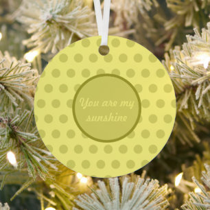 You Are My Sunshine Polka Dot Christmas Ornament